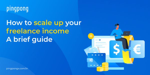 How to scale up your freelance income - A brief guide