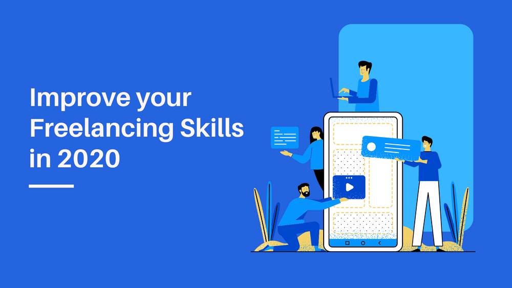 Best Ways to improve your Freelancing Skills in 2020 - PingPong