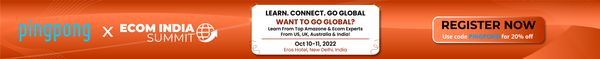 Learn, Connect & GO GLOBAL ECOM INDIA SUMMIT